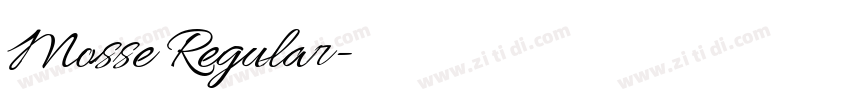 Mosse Regular字体转换 Mosse Regular字体转换